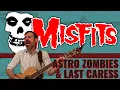 Download Lagu THE MISFITS - ASTRO ZOMBIES/LAST CARESS (Cover)