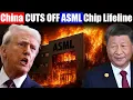 China CUTS OFF ASML Chip Lifeline: Europe’s Tech Sector Is Crashing—$300 Billion at Risk