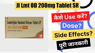 JI Lmt OD 200mg Tablet SR Uses in Hindi Side Effects Dose