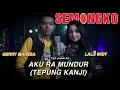 Download Lagu Aku Ra Mundur ( Tepung Kanji ) - Lala Widy Feat Gerry Mahesa -   ( Official Music Video )