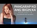 Download Lagu Morissette - Pangarap Ko Ang Ibigin Ka (w/whistle FULL VERSION) - - - LYRICS - - -