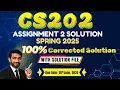 Cs202 Assignment 2 Solution Spring 2025 CS202 Corrected Assignment 2 Solution Spring 2024