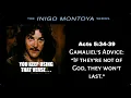 Download Lagu Inigo Montoya: Gamaliel's Advice