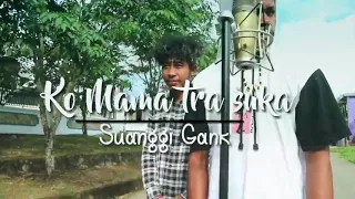 Download Official Video Terbaru 2020 Ko Mama Tra Suka Snoof D'Oji x Acon Flow x Jitro Mc x MP3