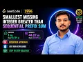 Daily LeetCode 2996 Smallest Missing Integer Java Python C Easy Approach Explained in Hindi