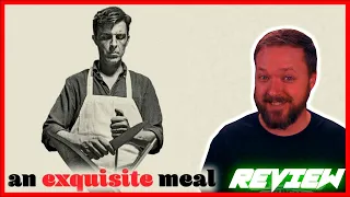 an exquisite meal movie review