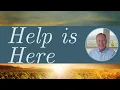 Max Lucado s Help is Here Bible Study - Promo