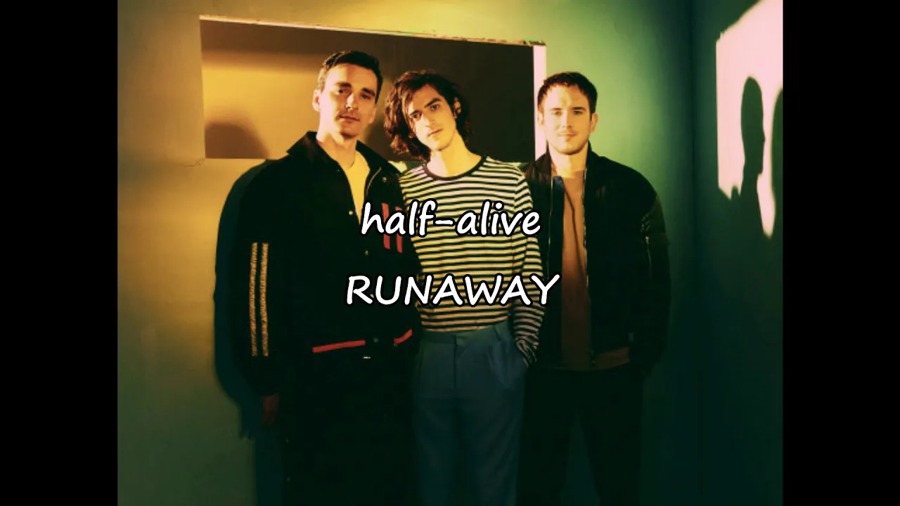 halfalive - RUNAWAY