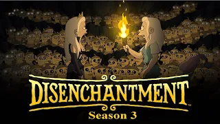 disenchantment season 3 updates about its release date and cast us news box official