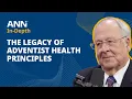 The Impact of the Adventist Health System Worldwide ANN In-Depth