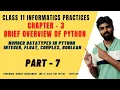 NUMBER DATATYPES PYTHON INTEGER FLOAT COMPLEX BOOLEAN DATATYPE OF VARIABLES CLASS 11 IP
