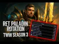 Rank 1 Retribution Paladin Rotation Guide for M TWW Season 3
