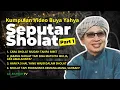 Download Lagu Kumpulan Ceramah Buya Yahya seputar Sholat Part 1 | Al-Bahjah TV