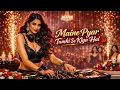 Lagu 👉 Maine Pyar Tumhi Se Kiya Hai (Party Remix)2026 |New Hindi Song 