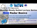 Radar Basics - Weather-Ready Nation Lecture Series