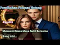 Download Lagu PPH Bab 033. Melewati Masa Masa Sulit Bersama Sang Istri