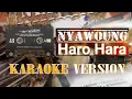 Download Lagu Nyawoung - Haro Hara (KARAOKE VERSION)