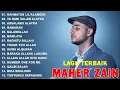 Lagu Maher Zain Greatest Hits 2025 Arabic Songs 🌜 Rahamtun Lil Alameen , Ya nabi Salam Alayka