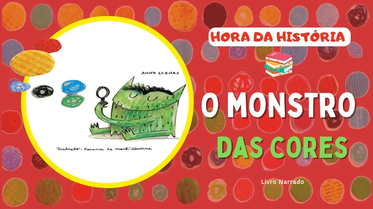 O Monstro das Cores | Historinha Infantil | #audiobook #narraçãohumana