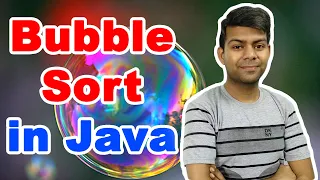 Bubble Sort in Java Explained ICSE Computer Class 10