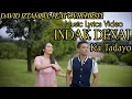 LAGU MINANG TERBARU - INDAK DENAI KA TADAYO - DAVID IZTAMBUL FT. OVHI FIRSTY || LIRIK LAGU MINANG