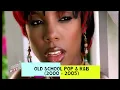Download Lagu OLD SCHOOL POP \u0026 R\u0026B (2000 - 2005) - DJ KENB