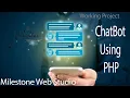 ChatBot Using PHP Ready Project Milestone Web Studio