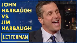 John Harbaugh vs Jim Harbaugh David Letterman