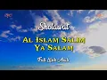 Download Lagu Sholawat Al Islam Salim Ya Salam ~ Banjari ( Full Lirik Arab )