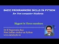 Free Python course - Python program to find Biggest In Three NOs