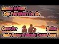 Lagu Say You Won't Let Go ~ James Arthur Cover By : Jada Facer ft Music Travel Love
