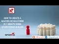 How to create a master-details form in 1 minute using SPARK Forms Builder
