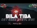 Download Lagu DJ BILA TIBA-BAQSOUNDE AZAB FYP TIKTOK FULL BASS STAYL BWI X JARAN DOR F1 PROJECT