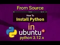 from Source Python on Ubuntu Install or Upgrade to the Latest Version Install Python on Ubuntu