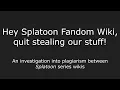 Hey Splatoon Fandom Wiki Stop Stealing Our Stuff