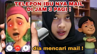 telepon ibu nya mail di jam 3 pagi mail menghilang 