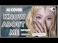 Download Lagu [AI COVER] How would aespa sing ‘KNOW ABOUT ME’ by NMIXX? - chaewoners (Line Distribution)