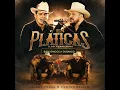 En Pláticas (Los Hermanos) [En Vivo] - Arley Perez & Panter Bélico