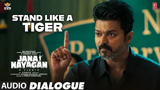 Stand Like A Tiger Dialogue - Jana Nayagan | Thalapathy Vijay | Anirudh Ravichander