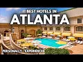 Best Hotels in Atlanta Georgia 2026 UPDATED