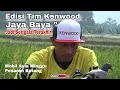 Lagu Edisi Tim Kenwood ;Jaya Baya Jadi Serigala Terakhir Mobil Ayla Minggu Pesaren Batang