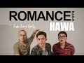Download Lagu ROMANCE Band - Hawa (Official Music Video)