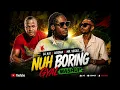 DJ Kai x Aidonia x Mr. Vegas – Nuh Boring Gyal Mashup - 2026 Release
