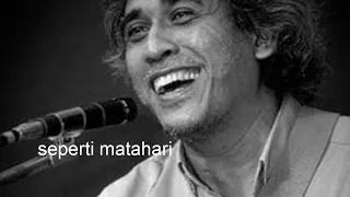 iwan fals seperti matahari keinginan adalah sumber penderitaan dan lirik