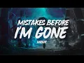 Vaboh - mistakes before i'm gone (Lyric Video)