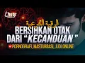 Lagu BERSIHKAN OTAK DARI \