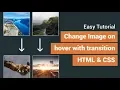 Change background image on hover with css transition effects CSS Hover Effect