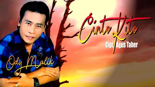 Download LAGU  KEREN ODY MALIK || CINTO KIT0 || KARYA AGUS TAHER MP3