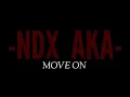 Download Lagu Move On oleh (NDX AKA) | Hidup Cuman Sekali Jangan Kau Pikir Pikir Lagi | DONI_GTW22