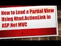 How to Load a Partial View Using Html ActionLink in ASP Net C